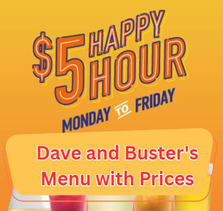 Dave and Buster's Menu with Prices